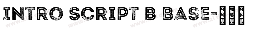 Intro Script B Base字体转换